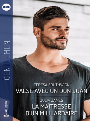 cover image of Valse avec un don Juan--La maîtresse d'un milliardaire